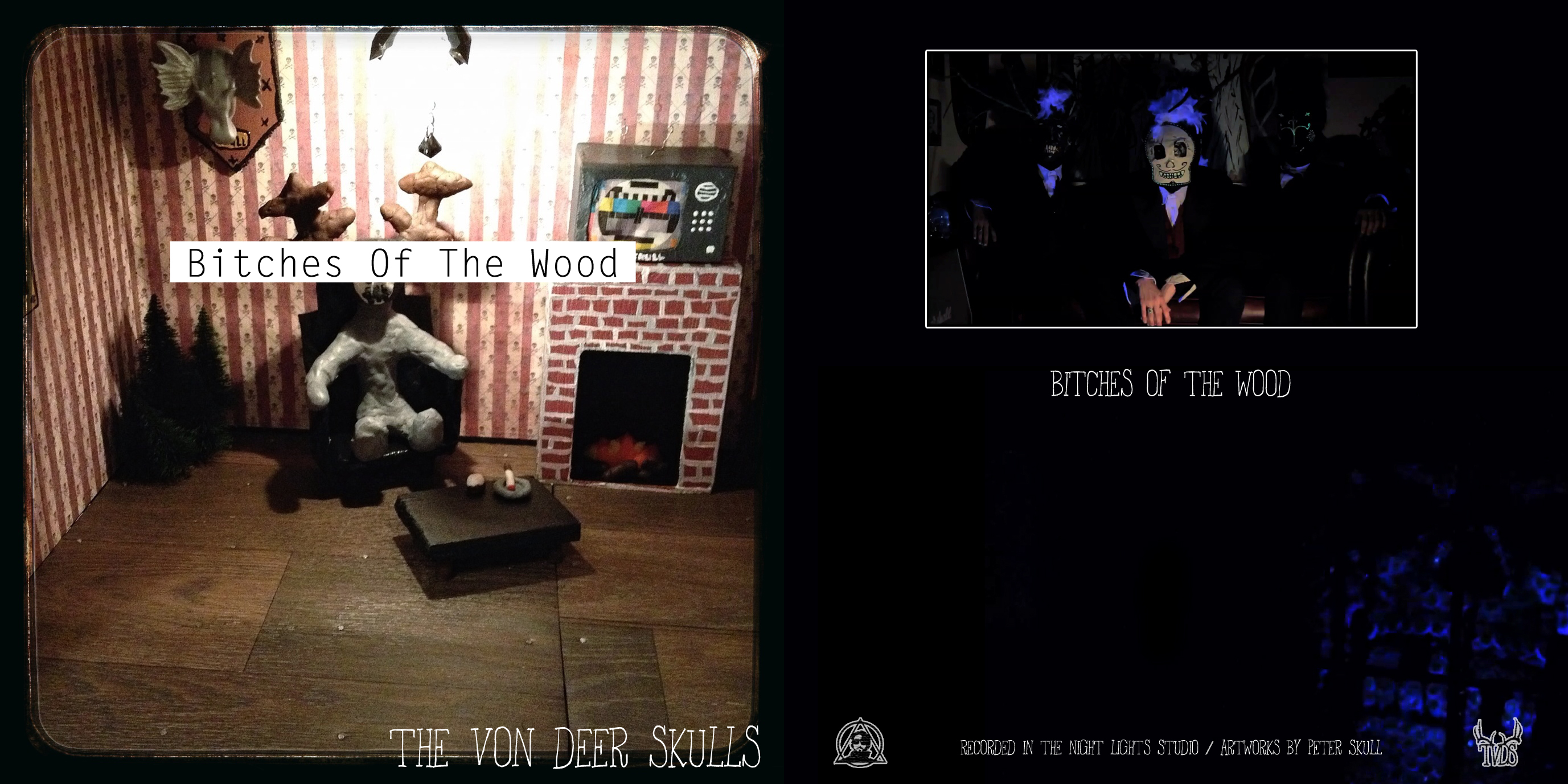 The Von Deer Skulls - Bitches Of The Wood (Single)